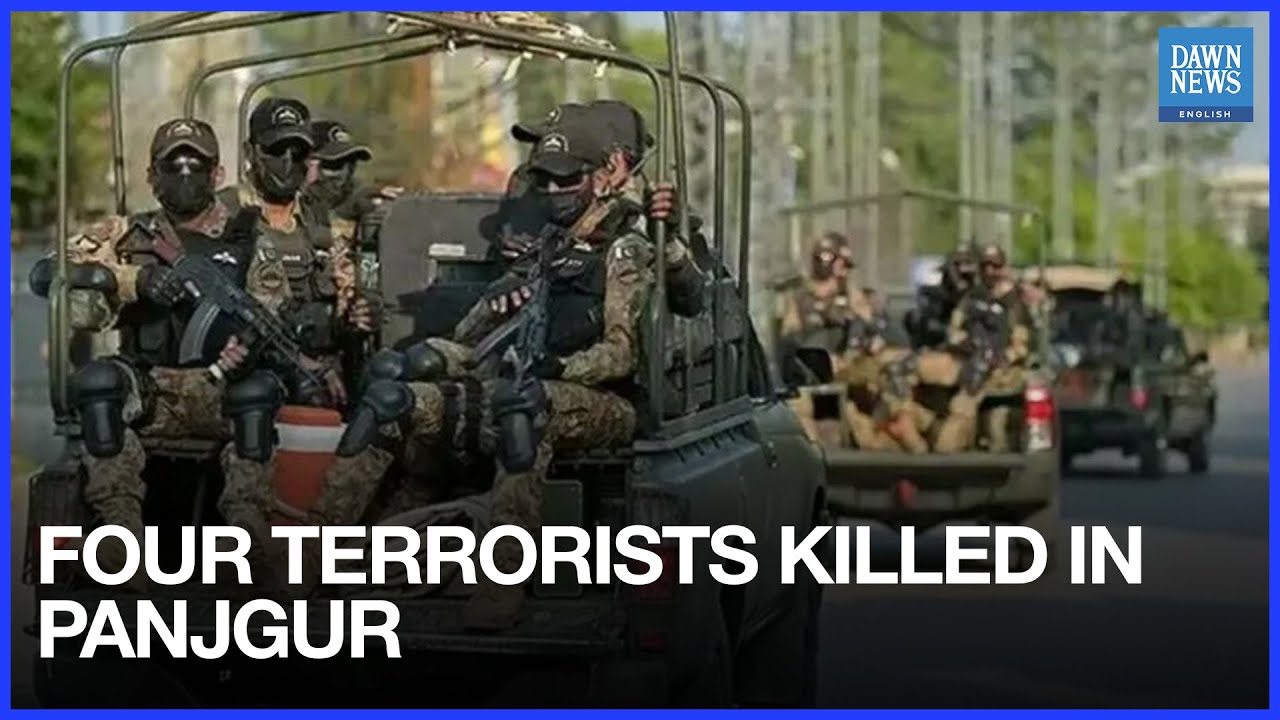 Four Terrorists Neutralized in Panjgur During Security Operation | Dawn News English
