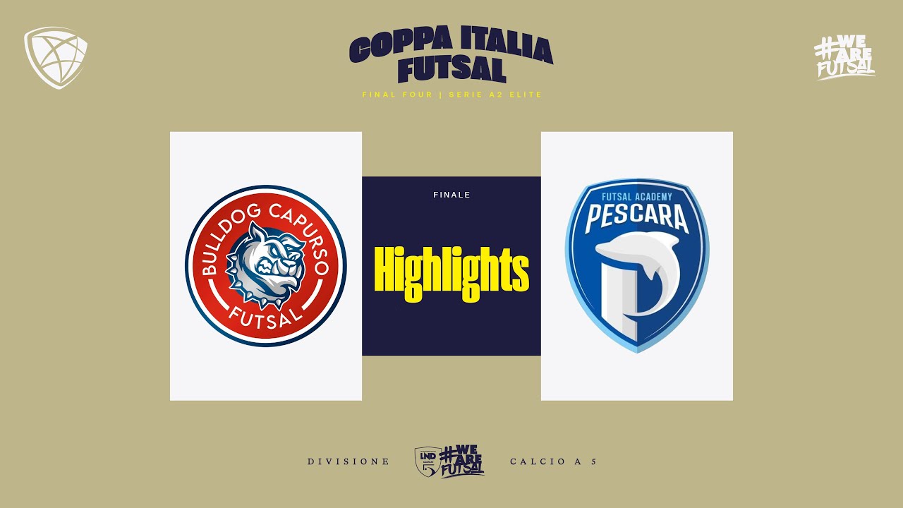 Bulldog Capurso-Academy Pescara 5-1 | Coppa Italia Serie A2 Élite 2024/2025 | Finale | Highlights