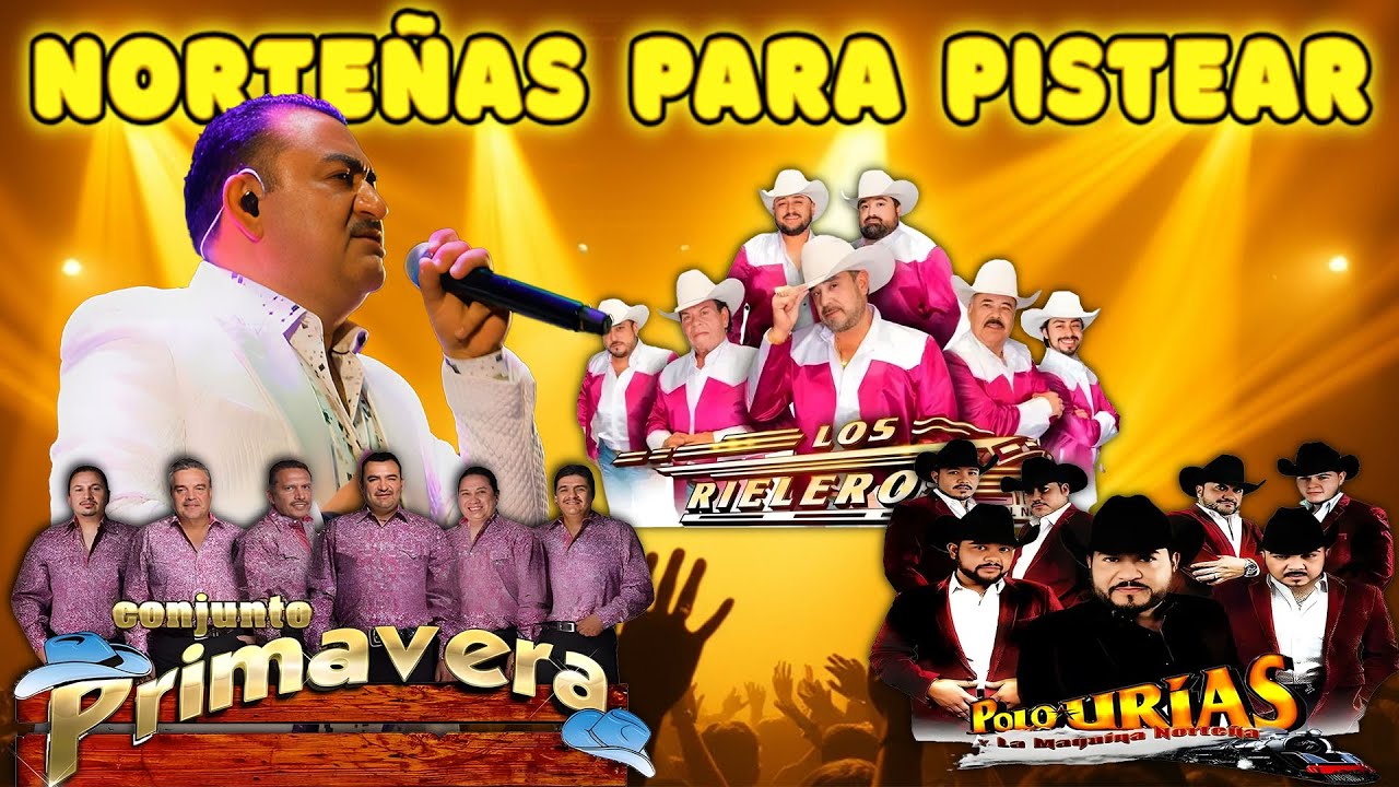 Puras Norteñas Pa' Pistear Mix 2026🍻Polo Urias, Los Rieleros Del Norte, Conjunto Primavera🍻