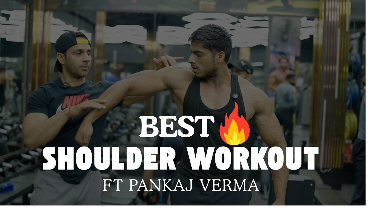 BEST SHOULDER WORKOUT | @pankajverma | TEAM TIGER