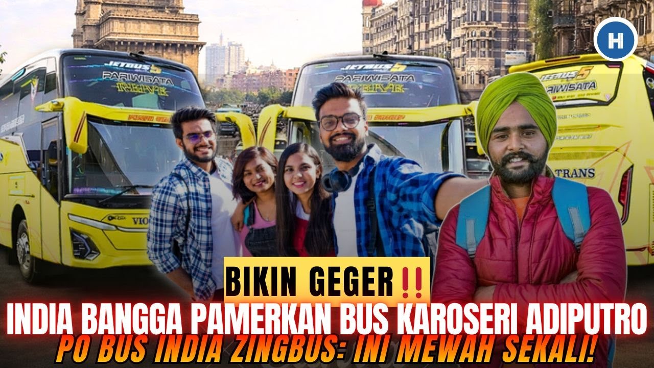 GEGER! PO BUS INDIA BANGGA PAMERKAN BUS KARYA KAROSERI ADIPUTRO MALANG: INI MEWAH SEKALI!