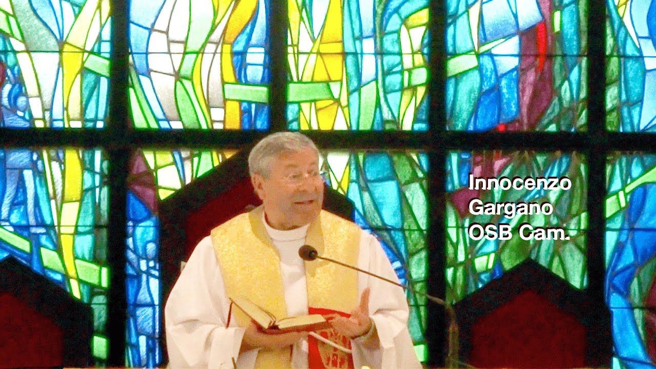 Innocenzo Gargano OSB Cam., homilia 27 sierpnia 2017 r.