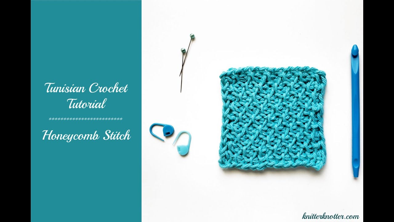 Tunisian Crochet Tutorial - How to make the Honeycomb Stitch - Right handed