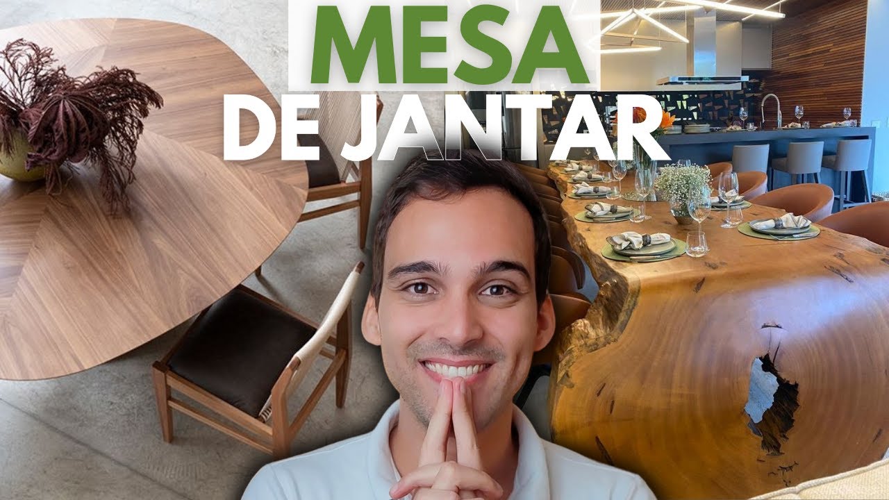 Como escolher a MESA DE JANTAR ideal para sua casa