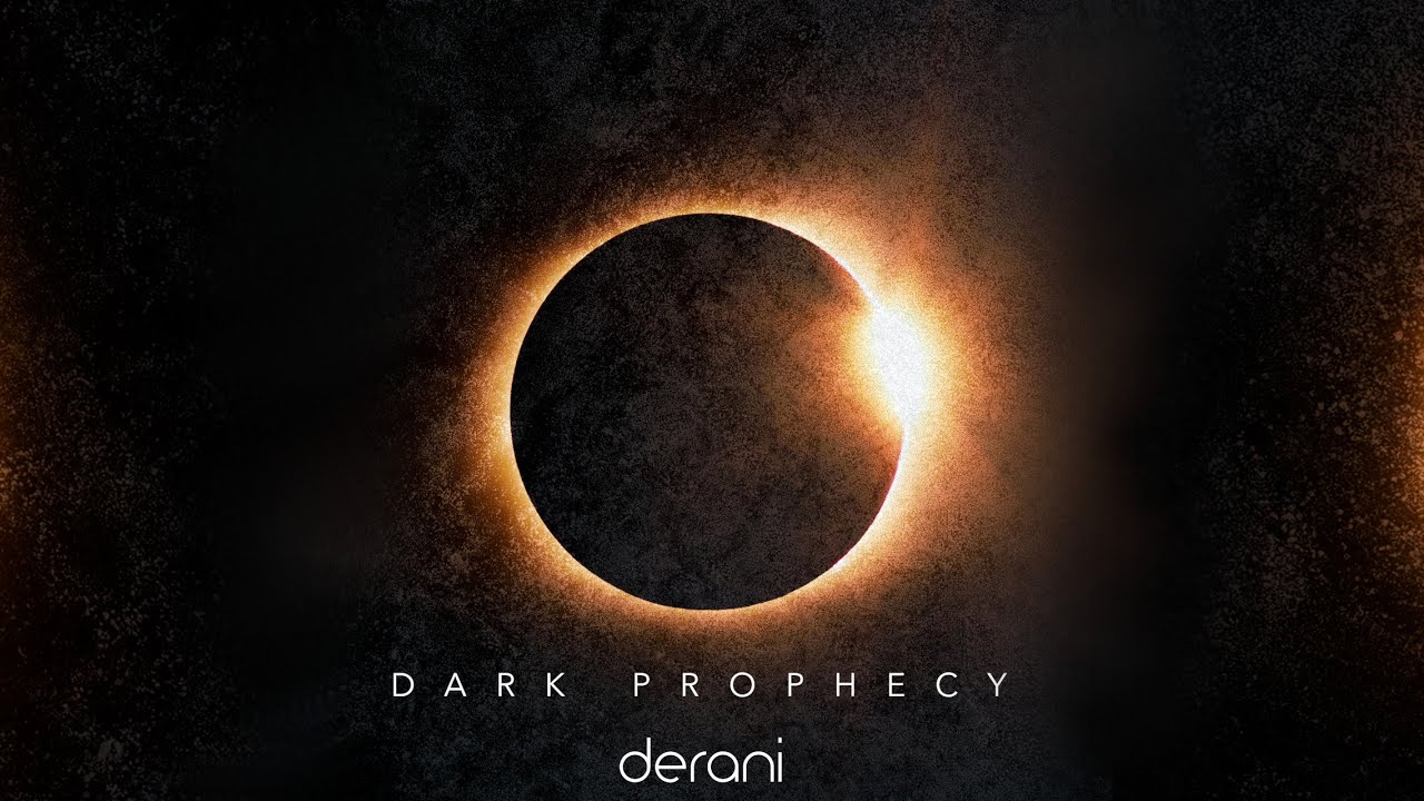 derani - Dark Prophecy (dark epic cinematic music)