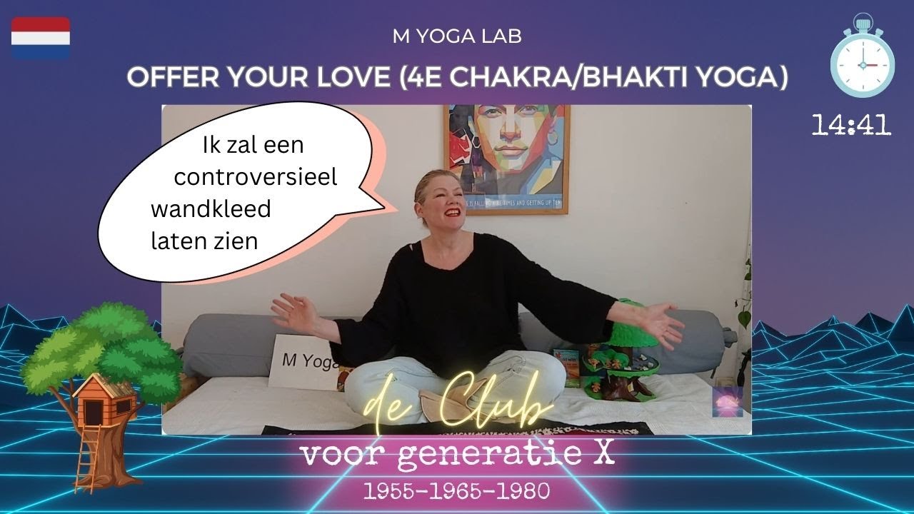 61. Offer Your Love💚🐮 | intro Bhakti Yoga | M Yoga Lab🧪📊🥽 vanuit het boomhuis 🌳| declubyoga.com