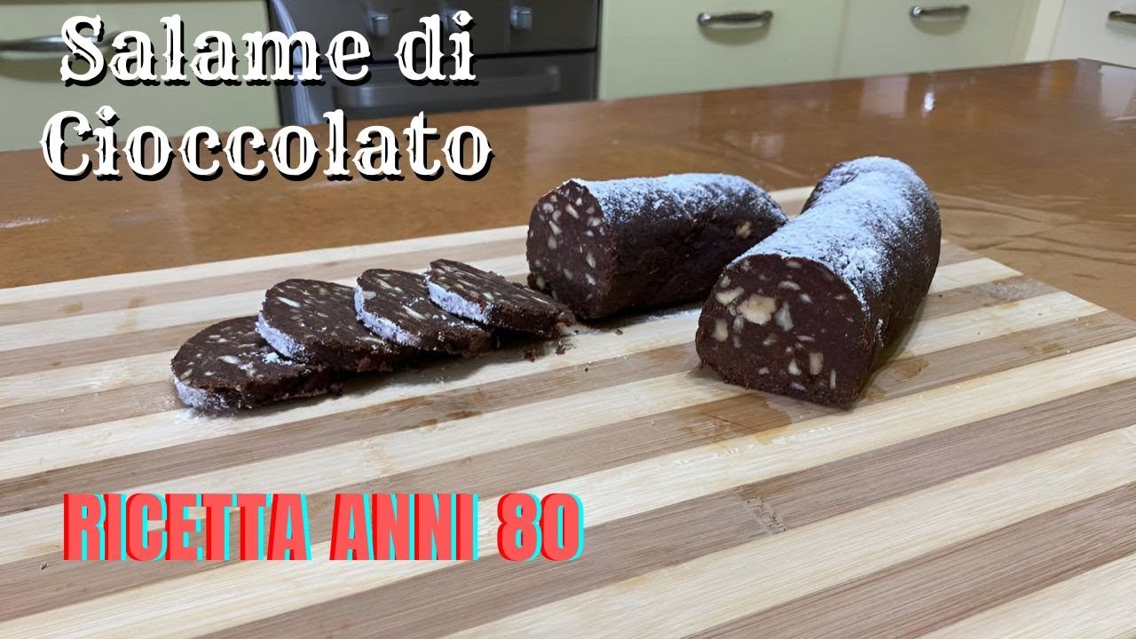 Salame al cioccolato -  Dolce senza cottura-  Ricetta anni 80