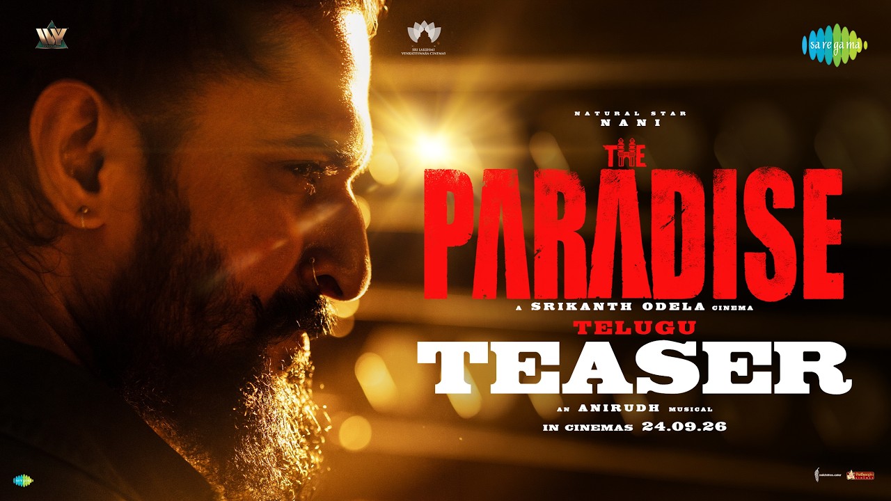 The Paradise - Official Teaser | Nani | Srikanth Odela | Anirudh Ravichander | Sept 24th 2026