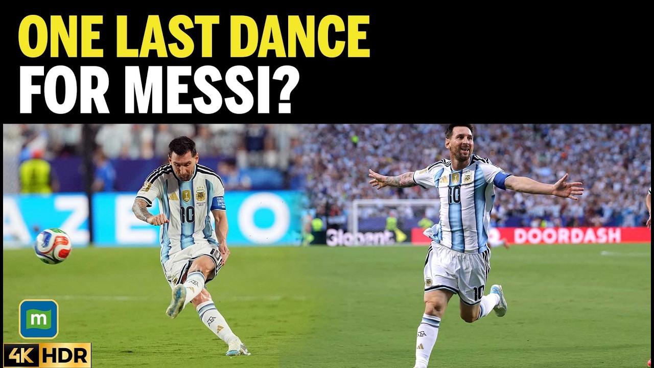 FIFA WORLD CUP 2026: Messi's Possible Farewell Adds Emotion As Argentina Awaits Opener | N18G | 4K