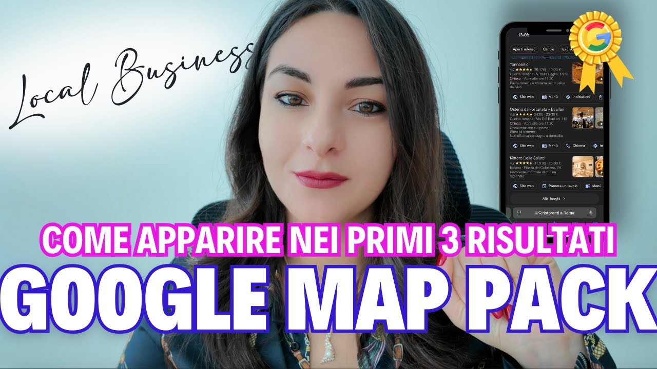 Come apparire nei PRIMI 3 RISULTATI GOOGLE (MAP PACK) - Google SEO 2025 - Local Business