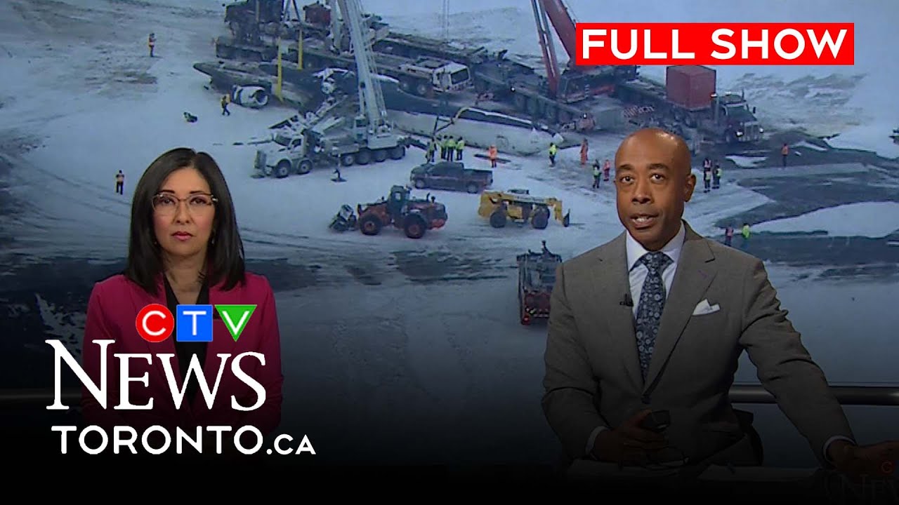 Plane wreckage removal underway at Pearson Airport  | CTV News Toronto at Six for Feb. 19, 2025