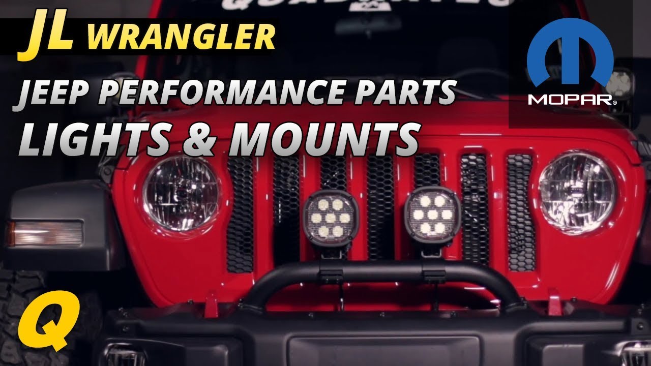 Best Mopar Jeep Performance Parts Lights and Light Mounting Brackets for Jeep Wrangler JL