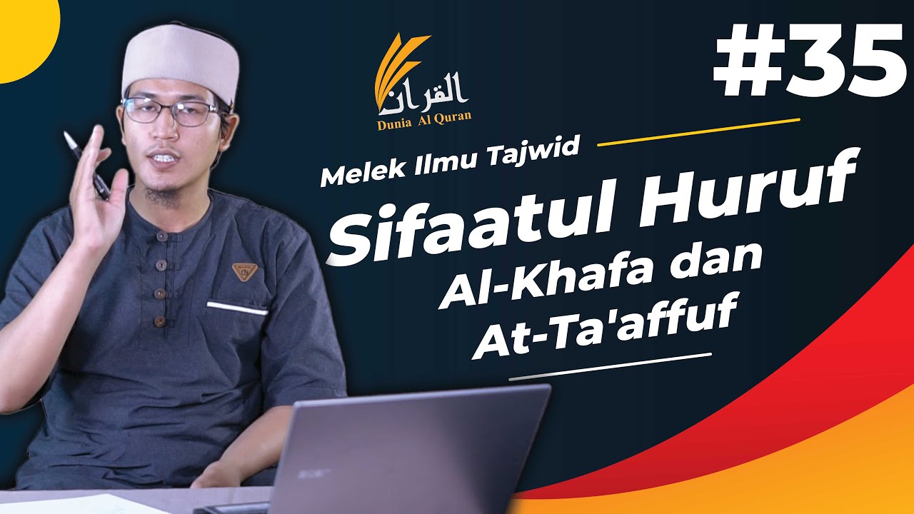 EP35 Sifaatul huruf 