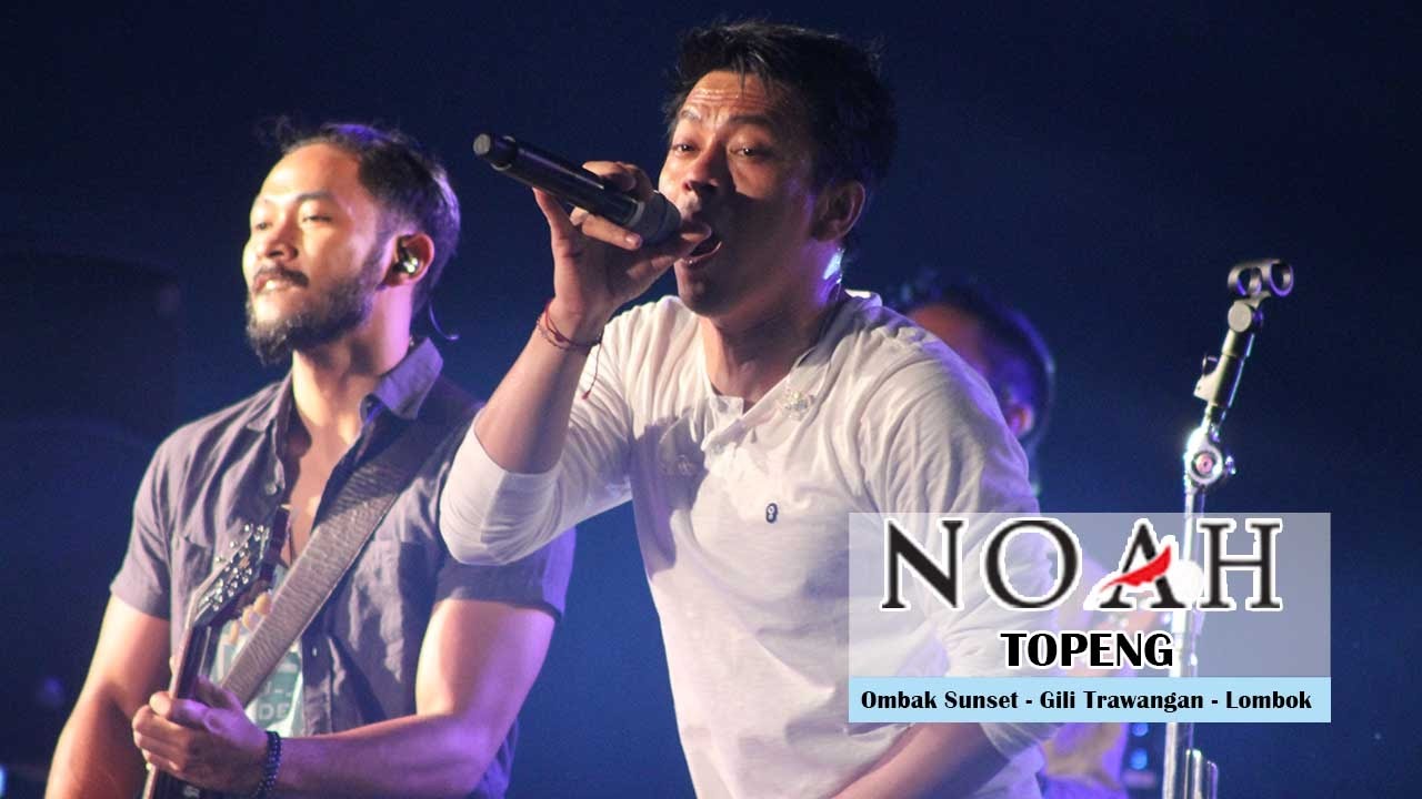 'Sunset Concert' NOAH - TOPENG | Ombak Sunset - Gili Trawangan - Lombok