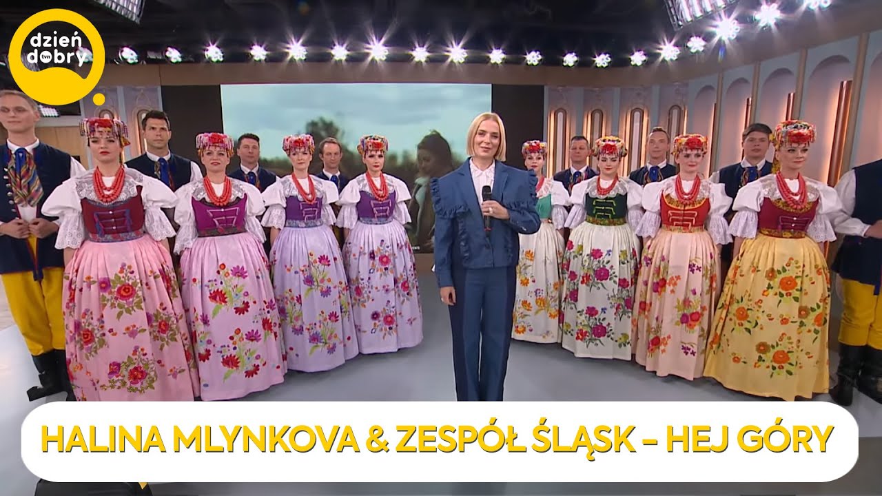 HALINA MLYNKOVA & ZESPÓŁ ŚLĄSK - HEJ GÓRY | Dzień Dobry TVN