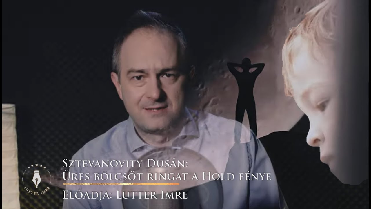 DUSÁN: Üres bölcsőt ringat a Hold fénye - Vers mindegy kinek / Lutter Imre
