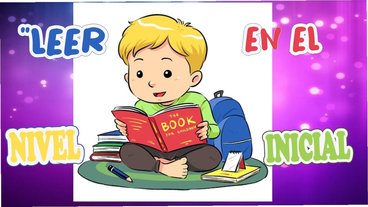 👧👉LEER EN EL NIVEL INICIAL 📖como enseñar a leer a los niños de educación inicial