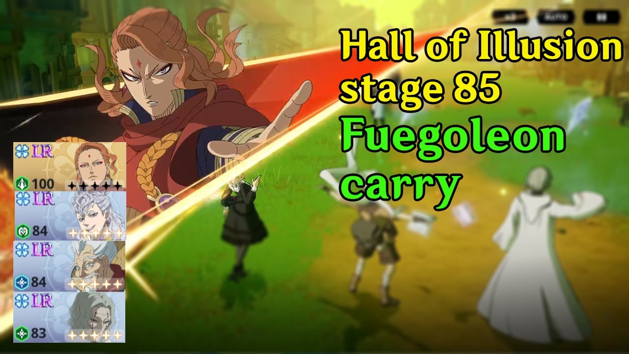 Hall of Illusion 85 - Fuegoleon main dps , Nebra , Gifso , Valtos burst the boss | Black Clover M