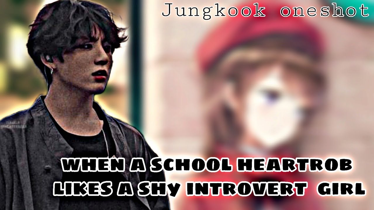 When school heartrob likes shy introvert girl |BTS FF || Min meow ||