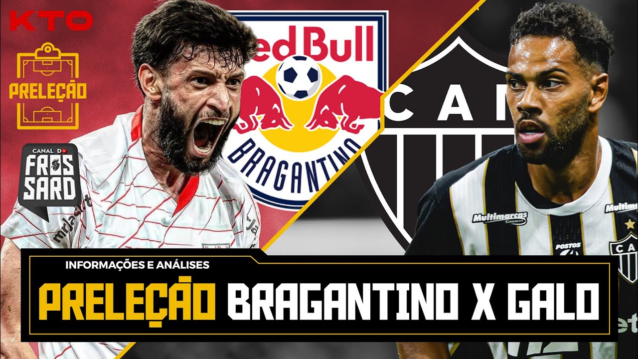 PRELEÇÃO BRAGANTINO X ATLÉTICO | CAMPEONATO BRASILEIRO 2026 | 2ª RODADA