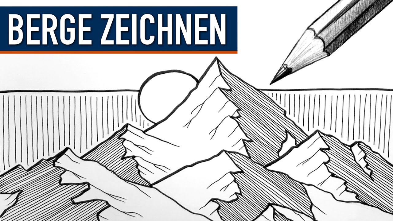 BERGE ZEICHNEN: Einfache Zeichen&uuml;bung mit einer Berglandschaft
