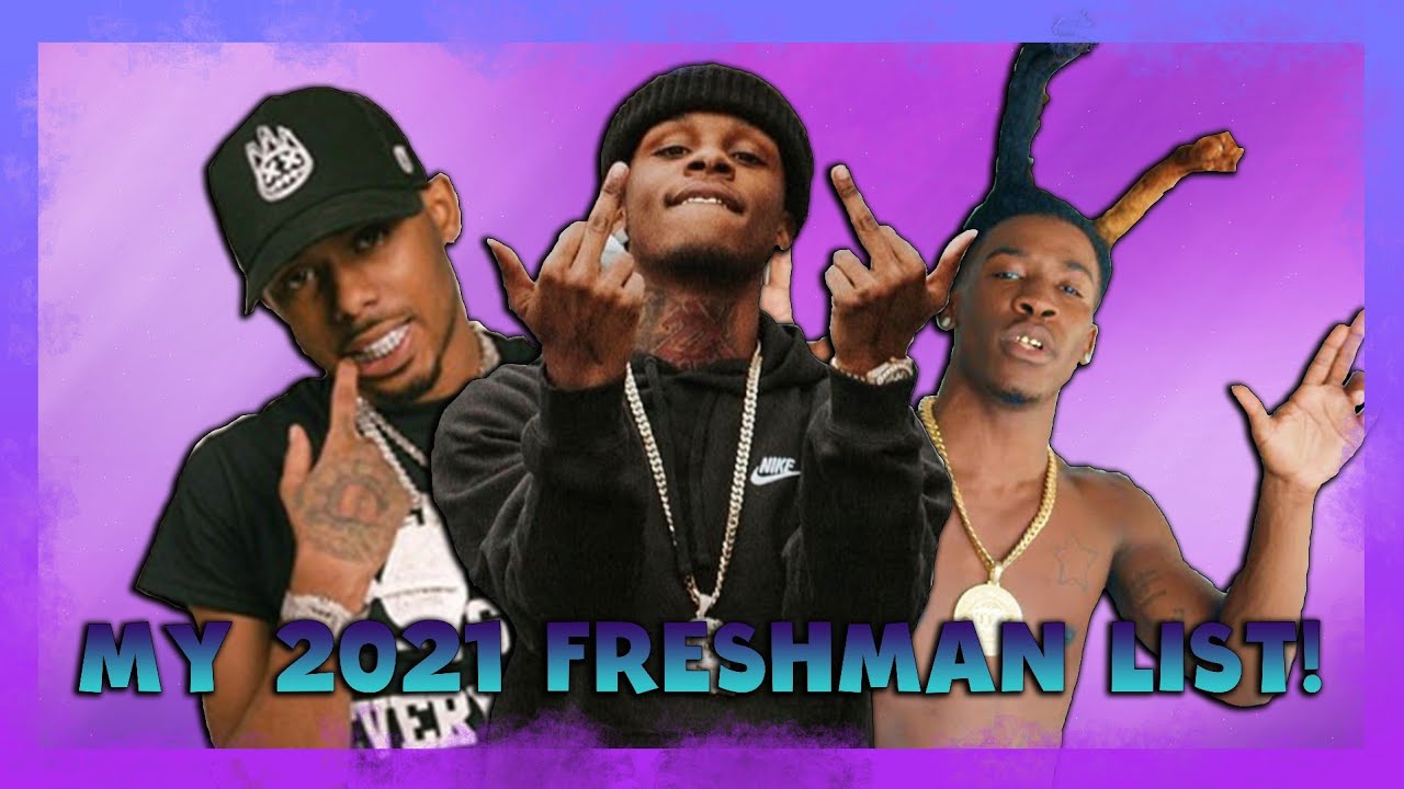 MY 2021 FRESHMAN LIST!
