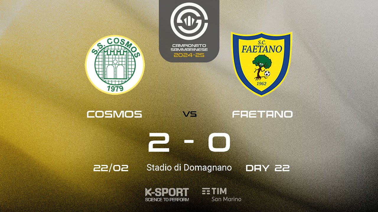 Campionato Sammarinese 2024-25, 22. giornata | Cosmos - Faetano 2-0