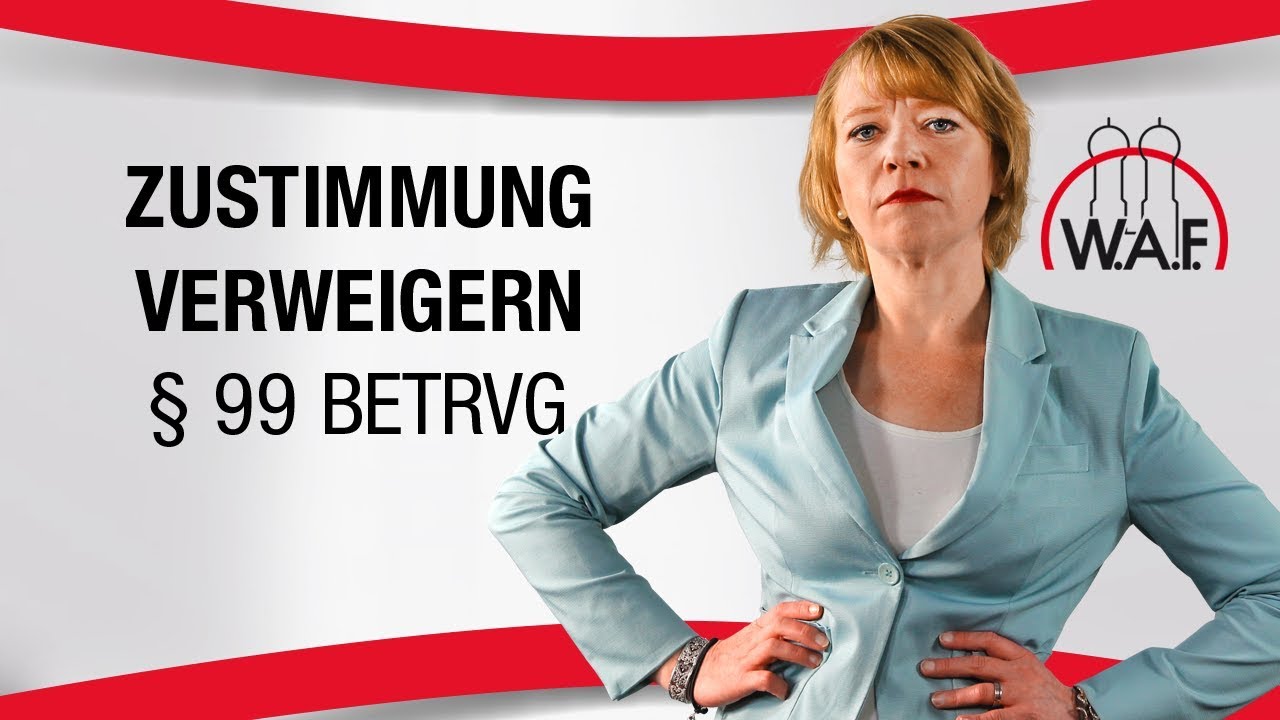 Betriebsrat personelle Maßnahmen - Wann die Zustimmung verweigern? | Betriebsrat Video
