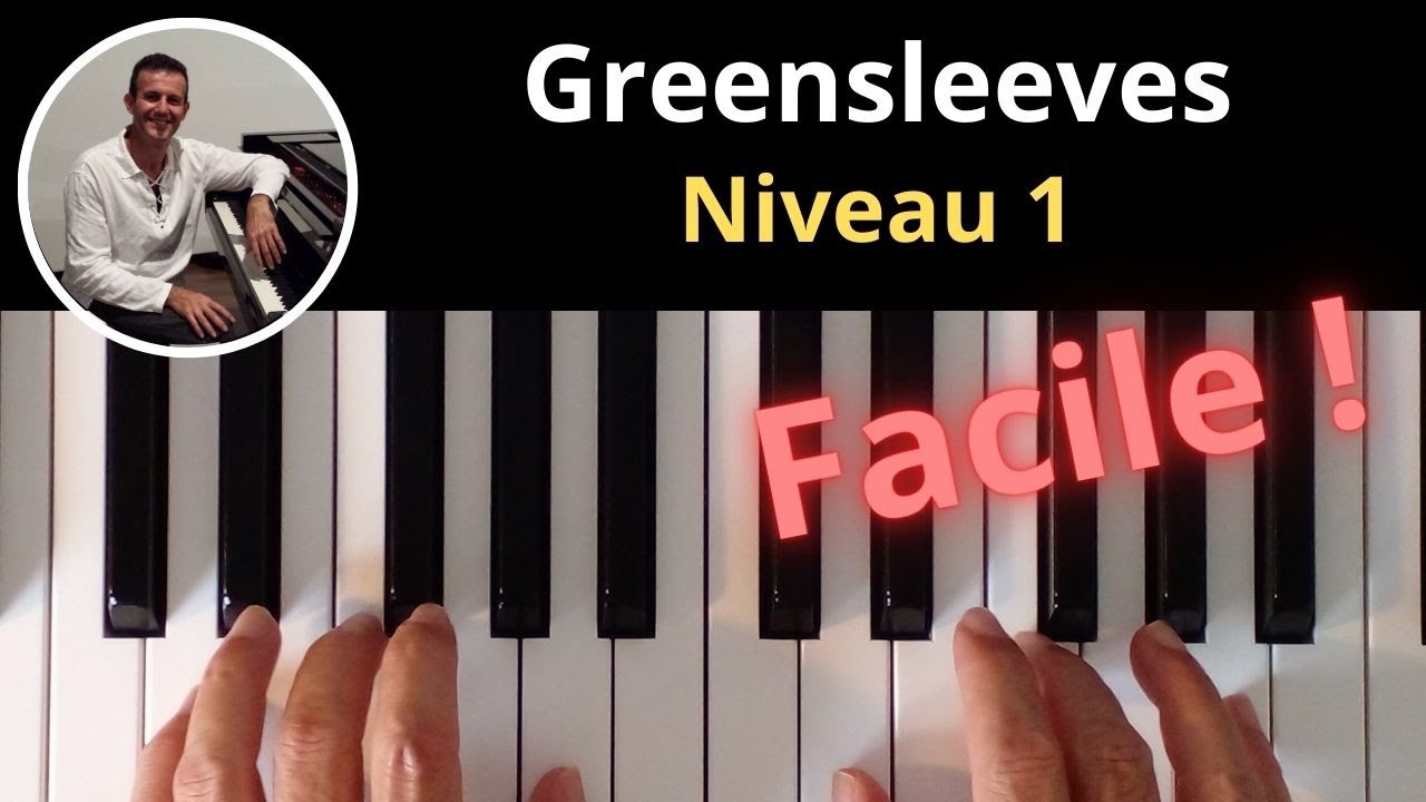 TUTO PIANO / GREENSLEEVES - NIVEAU 1 (ACCORDS PLAQUÉS + GRILLE SIMPLE)