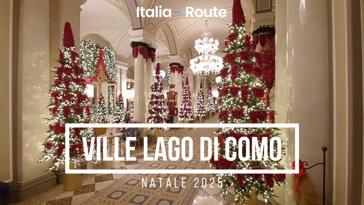 NATALE A VILLA D'ESTE, VILLA CIPRESSI E LAGO DI COMO 🇮🇹🎄 | Atmosfera Magica