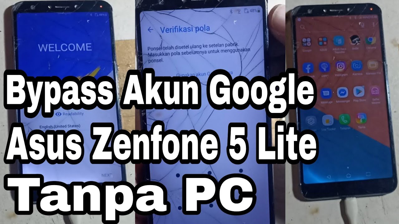 Bypass Akun Google Asus Zenfone 5 Lite