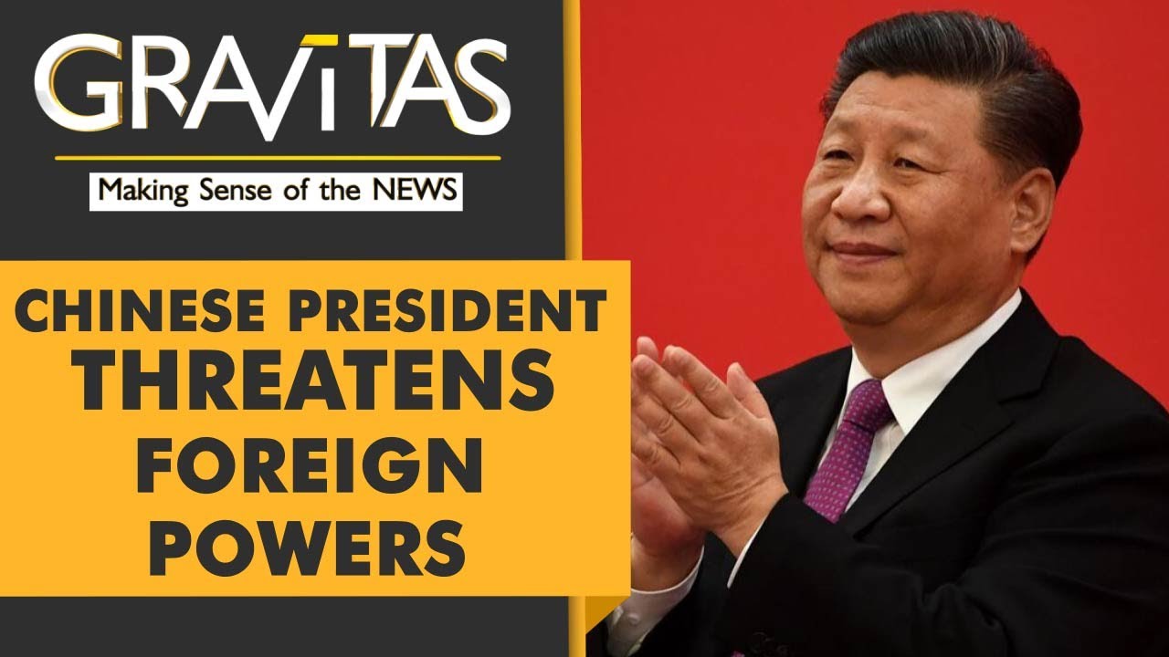 Gravitas: Xi Jinping: Countries opposing China will 