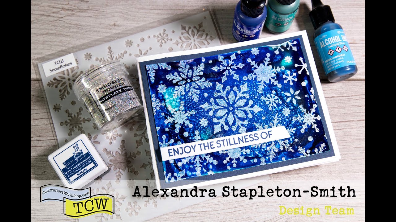 Stretch your Stencils: Alcohol Ink Backgrounds & How to Heat Emboss Yupo Paper