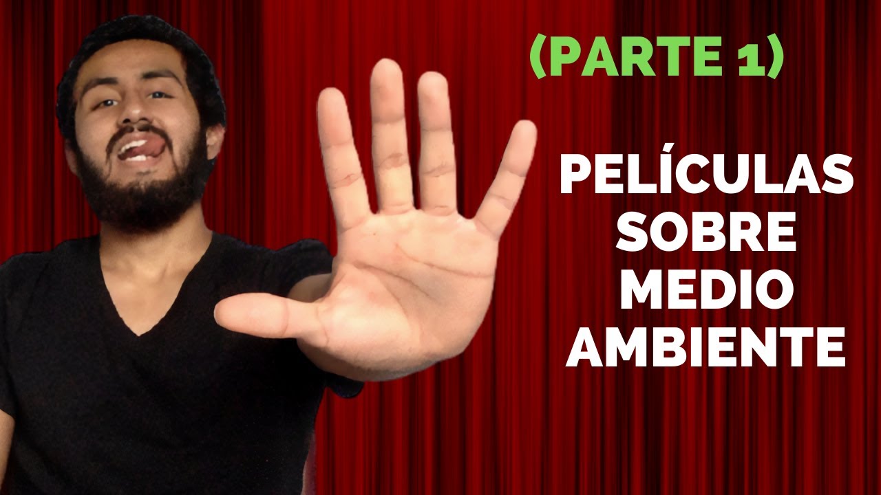 5 Películas sobre 🌳ecología, naturaleza y medio ambiente🌳 para adolescentes y adultos [Parte 1]