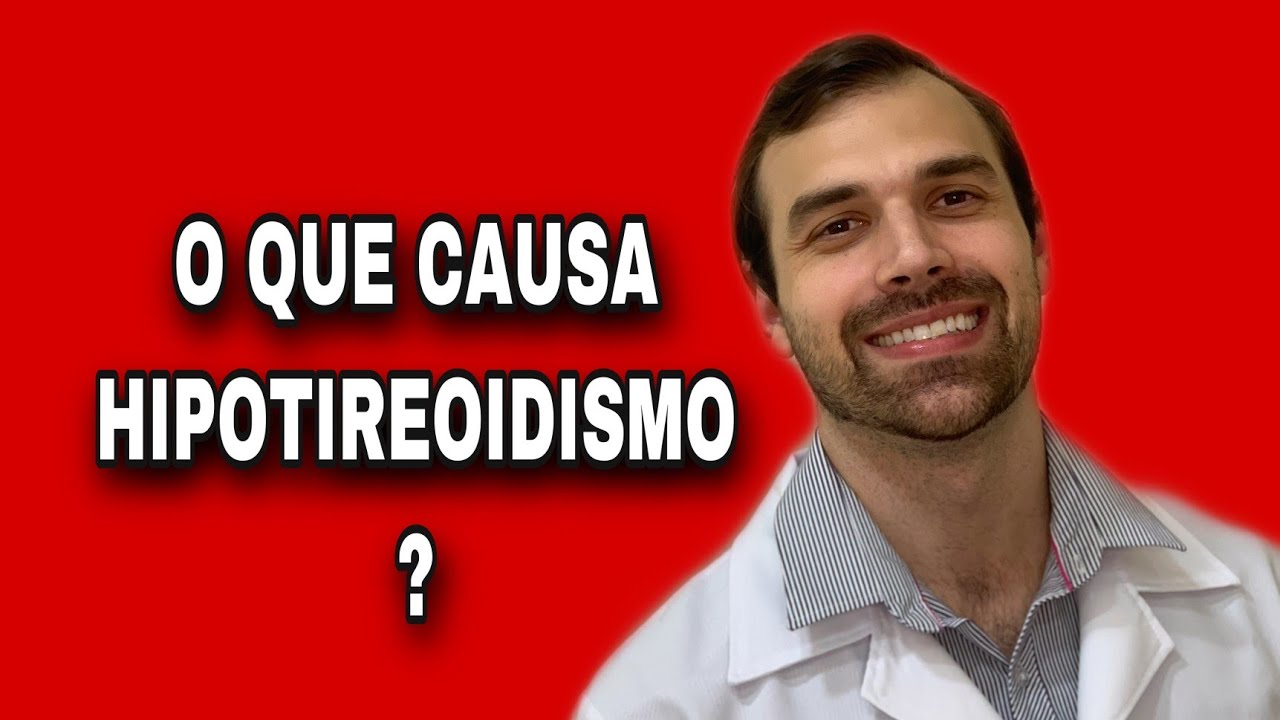 10 Causas de Hipotireoidismo