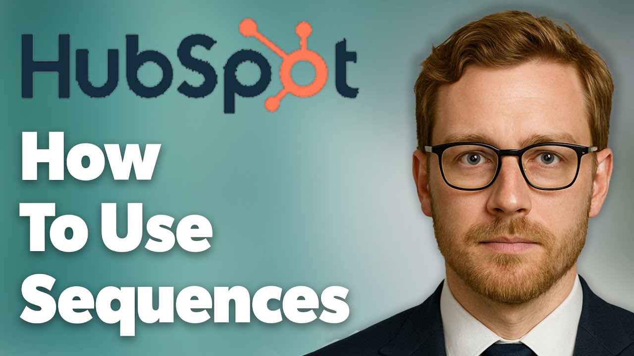 How To Use Hubspot Sequences [2025 Guide]