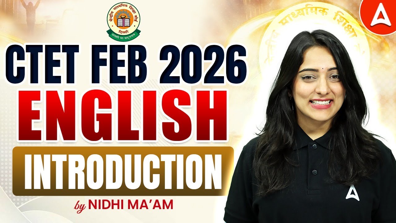 CTET FEB 2026 English Paper 1 | CTET English Introduction | CTET Feb 2026 English By Nidhi Ma'am