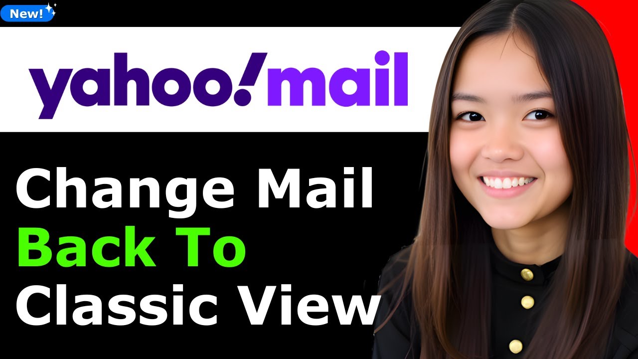 How to Change Yahoo Mail Back to Classic View 2025 (Step By Step)
