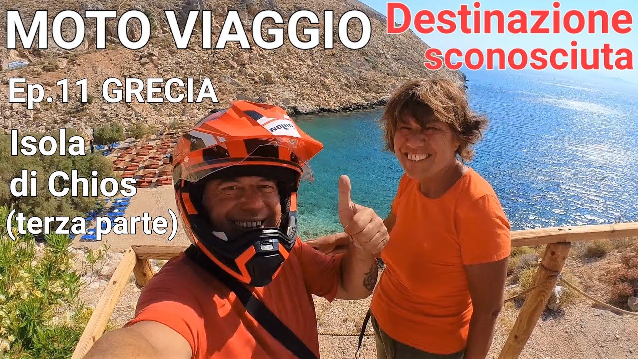 MOTO VIAGGIO Isole Greche 👉 Ep.11 Isola di Chios (3) ❤️🏍️❤️