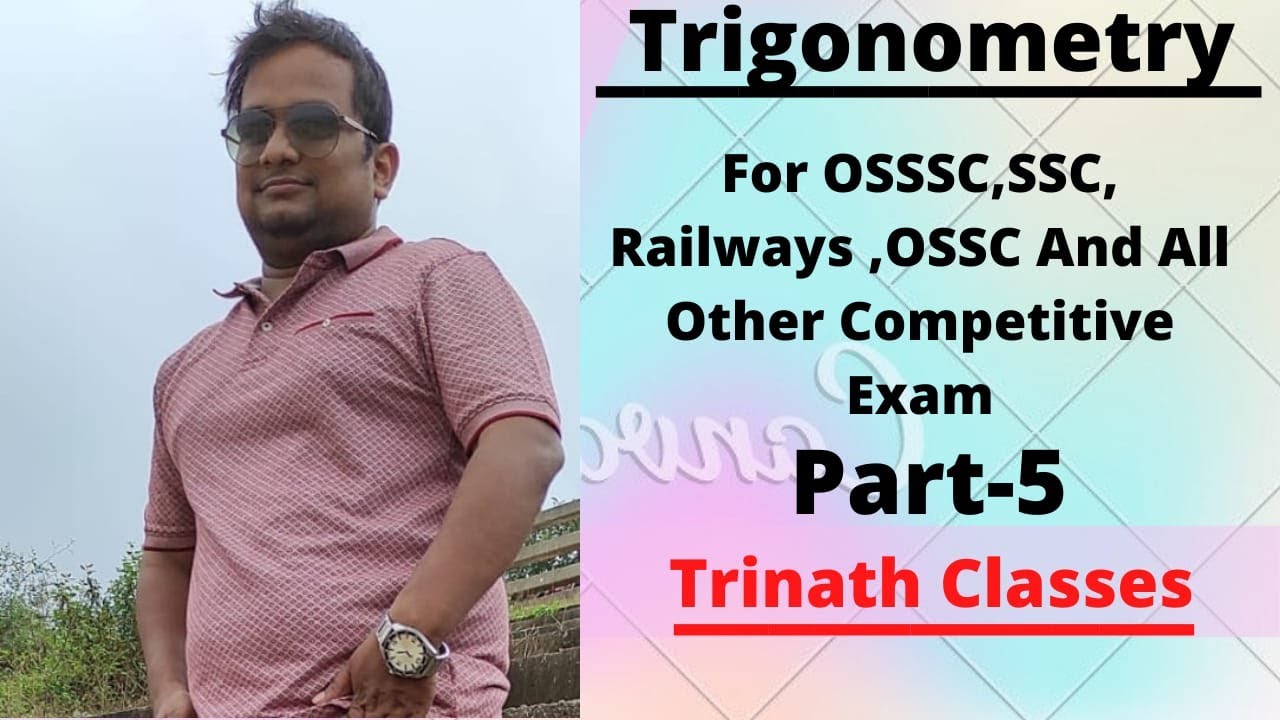 Trigonometry for rrb group d ntpc ssc osssc and other competitive exams