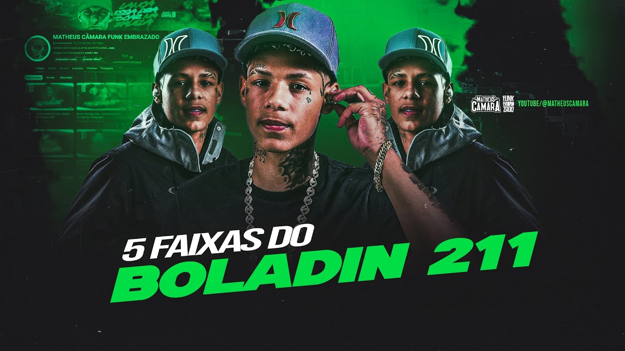 5 FAIXAS DO BOLADIN 211 - AS MELHORES DE 2025