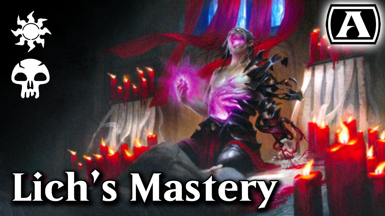 MTG Arena - Standard - Lich's Mastery