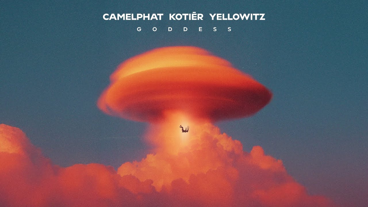 CamelPhat, Kotiēr & Yellowitz - Goddess