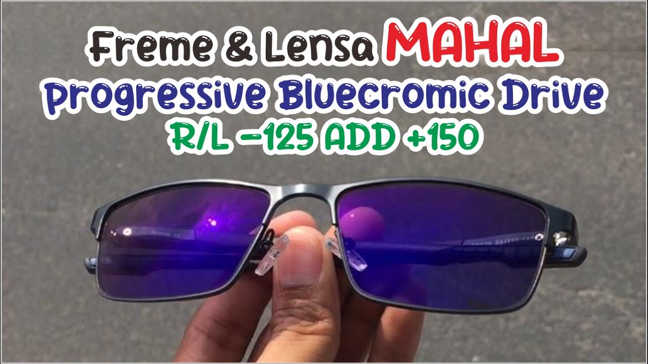 Freme & Lensa MAHAL Kacamata Progressive Bluecromic Drive -125 ADD +150 | Kacamata Progressive Jogja