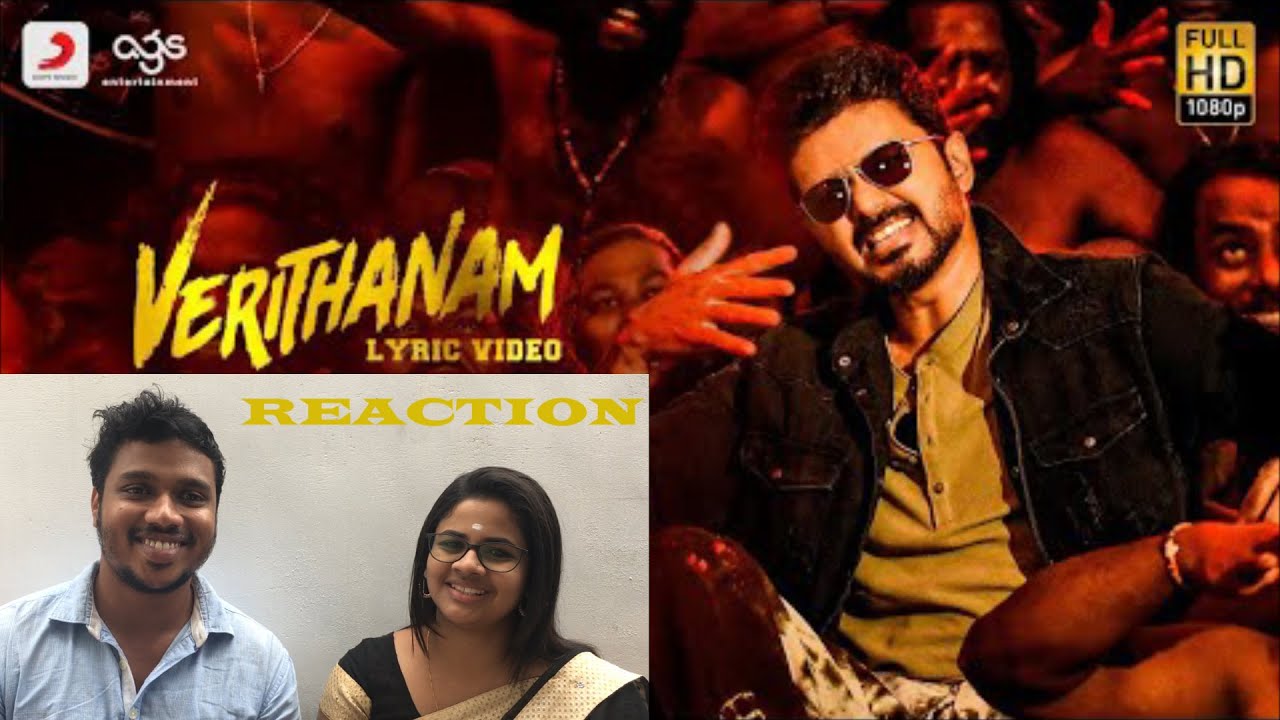 Bigil - Verithanam Lyric Video Reaction by Malayaalees | Thalapathy Vijay, Nayanthara | A.R Rahman