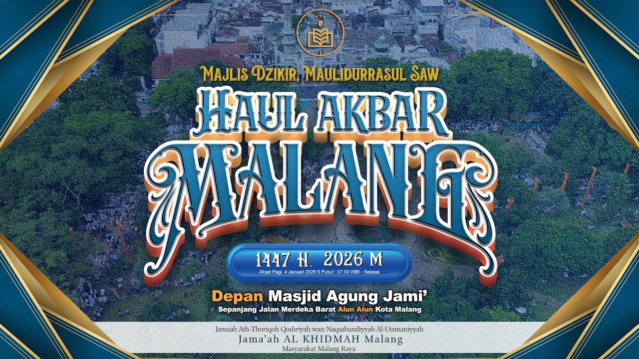 🔴LIVE STREAMING MAJLIS DZIKIR MAULIDURRASUL SAW & HAUL AKBAR MALANG 2026.