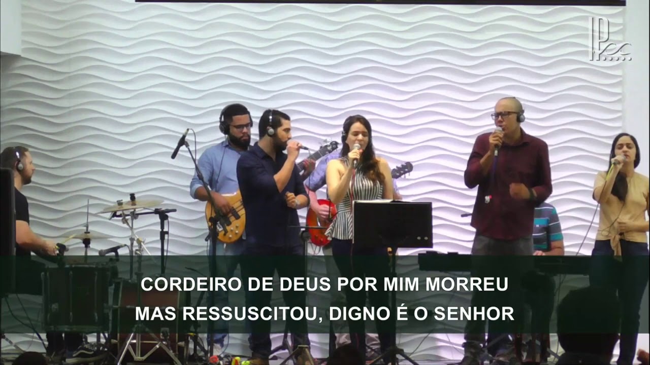 Digno &eacute; o Senhor - MM/IPCC