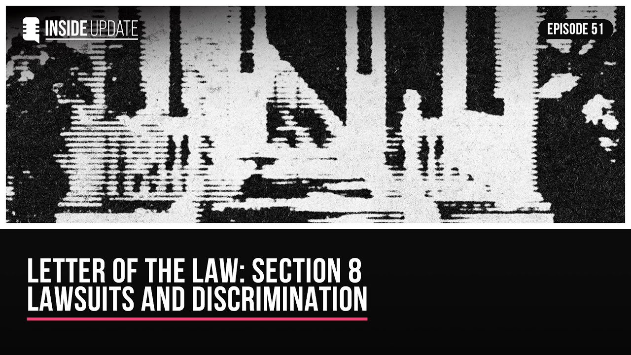 [LIVE] Inside Update - Episode 51 | Letter of the Law: Section 8 lawsuits and discrimination