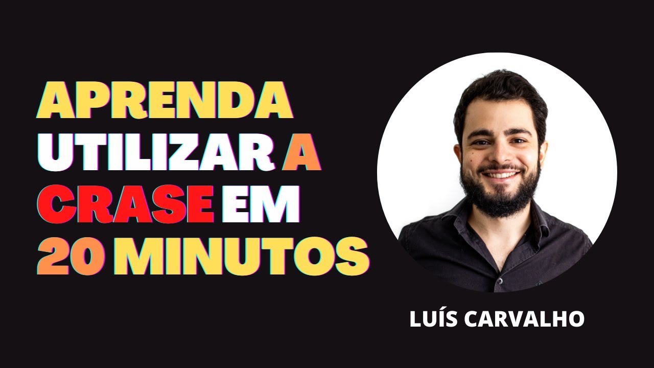 Aprenda DEFINITIVAMENTE a utilizar a crase em 20 minutos
