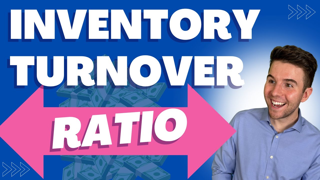 Inventory Turnover Ratio | Understanding Accounting